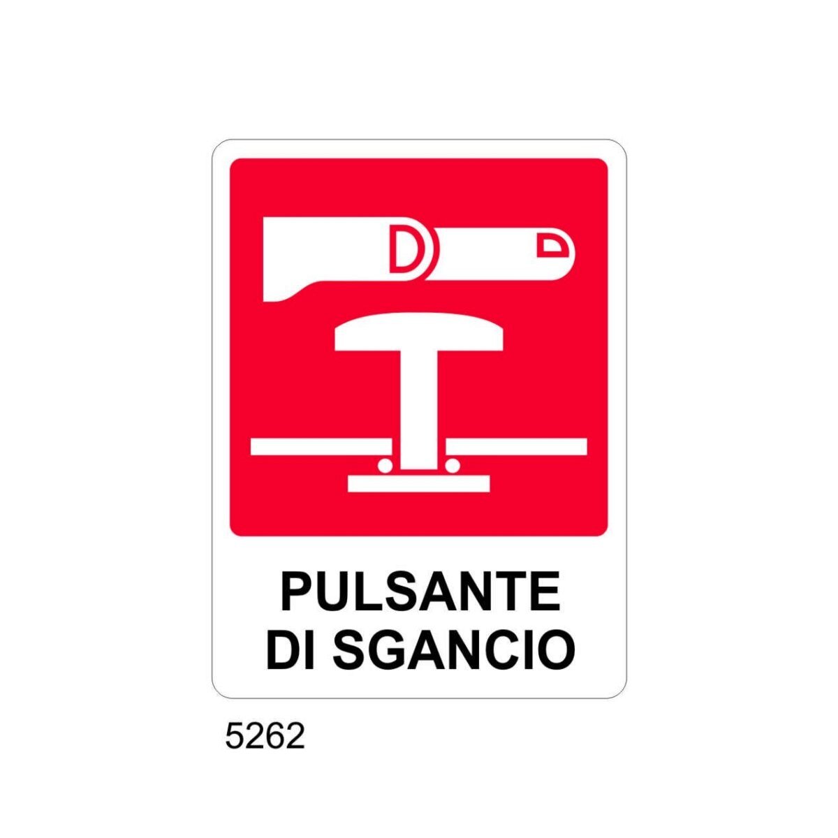 Cartello Pulsante Di Sgancio