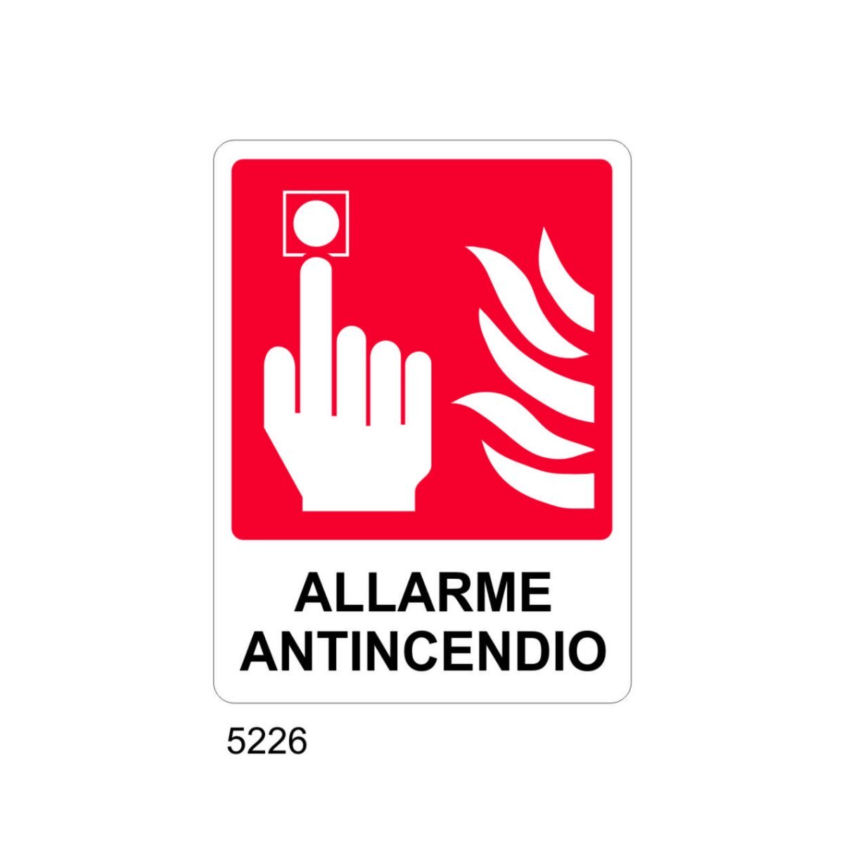 Allarme Antincendio - B- Alluminio 160x210 Mm Tuttosegnaletica