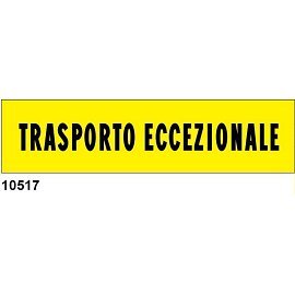 Tabella Trasporto Eccezionale 600X125 Omologata