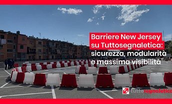 Barriere New Jersey su Tuttosegnaletica: sicurezza, modularità e massima visibilità ❒ Tuttosegnaletica.it