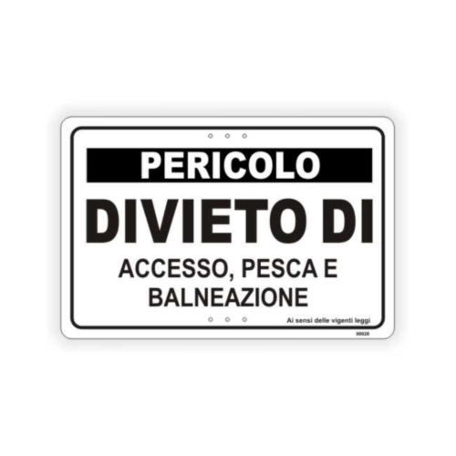 Pericolo Divieto di accesso, pesca e balneazione
