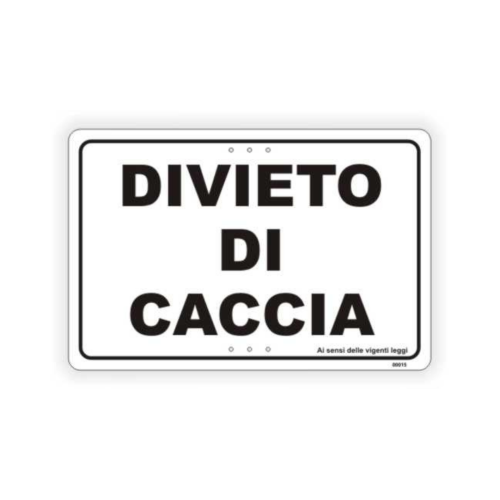 Cartello Divieto Di Caccia Tuttosegnaletica