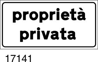 Proprietà privata - A - Ferro CL.1 33x17 cm