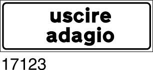 Uscire adagio - A - Ferro CL.2 53x18 cm