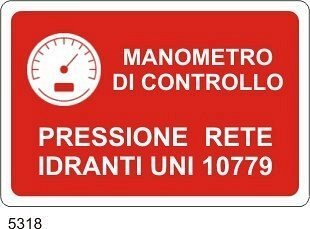 Manometro di controllo pressione rete idranti 10779 - A - PVC adesivo 300x200 mm