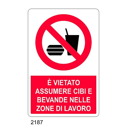 E' vietato assumere cibi e bevande nelle zone di lavoro - C - Alluminio 330x500 mm