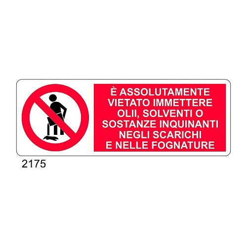 E' assolutamente vietato immettere olii,solventi o sostanze inquinanti negli scarichi e nelle fognature - B - Alluminio 765x270 mm