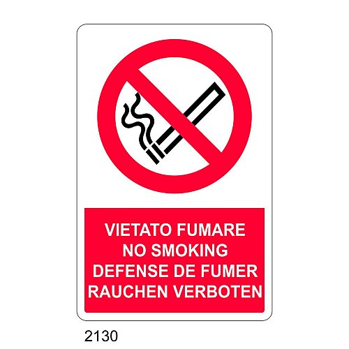 Vietato fumare, non smoking, defense de fumer,rauchen verboten - E - Alluminio 500x700 mm