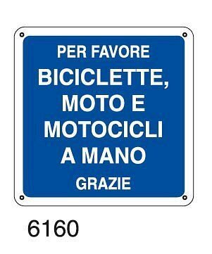 Per favore biciclette, moto e motocicli a mano. Grazie