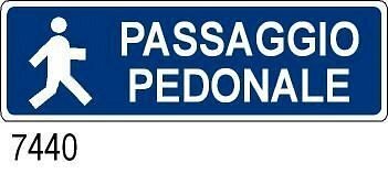Passaggio Pedonale - A - PVC Adesivo - 350x125 mm
