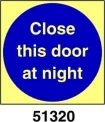 Close this door at night - chiudere questa porta di notte - A - ADL 100x100 mm