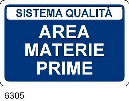 Area Materie Prime - A - PVC Adesivo - 300x200 mm