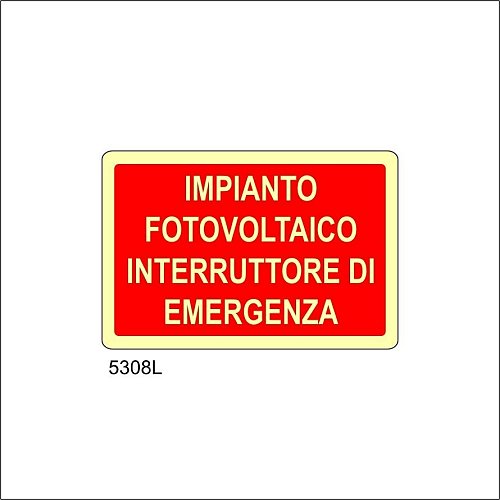 Impianto fotovoltaico interruttore di emergenza Luminescente
