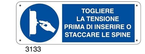 Togliere la tensione prima di inserire o staccare le spine - C - Alluminio 330x500 mm - Conf 10 pz.
