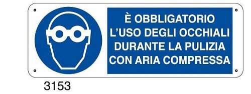 E' obbligatorio l'uso degli occhiali durante la pulizia con aria compressa - A - Alluminio 350x125 mm