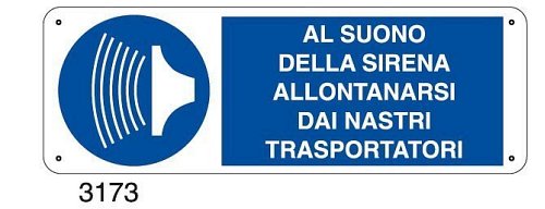 Al suono della sirena allontanarsi dai nastri trasportatori - D - Alluminio 1400x500 mm