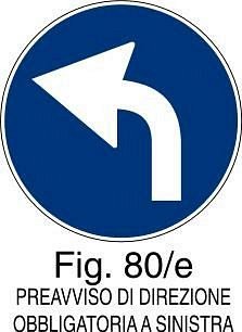 Preavviso di direzione obbligatoria a sinistra