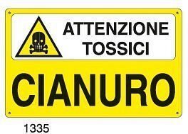 Attenzione tossici-Cianuro - A - Alluminio 500x330 mm