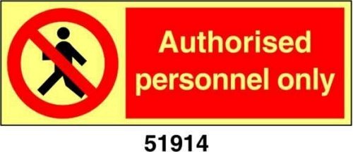 Authorised personnel only - A - ADL 200x75 mm