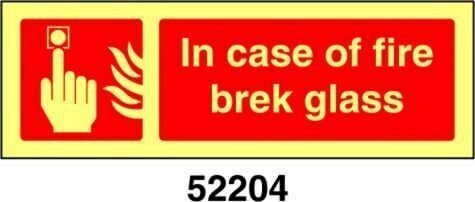 In case of fire brek glass - A - ADL 300x100 mm