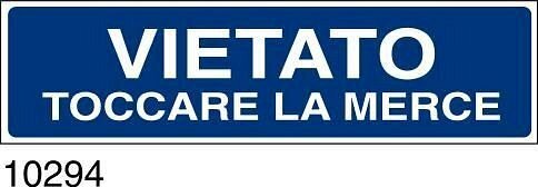 Vietato toccare la merce