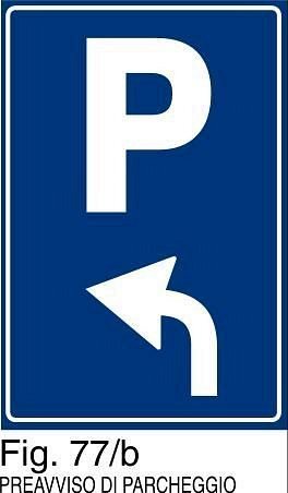 Preavviso di parcheggio a sx - B - Alluminio CL.2 60x90 cm