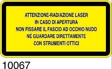 Attenzione radiazione laser in caso di apertura non fissare il fascio - 50pz