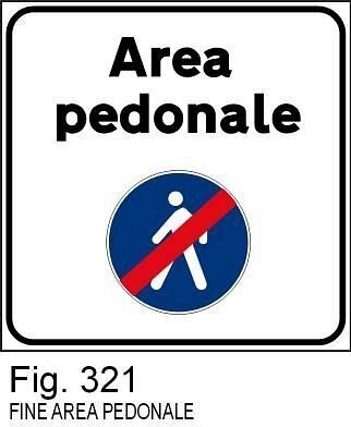Fine area pedonale - B - Alluminio CL.2 60cm