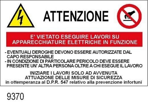E' vietato eseguire lavori su apparecchiature elettriche - C - PVC adesivo 330x170 mm - 1Pz
