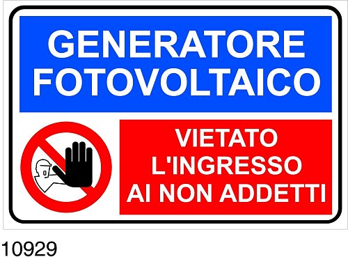 Generatore fotovoltaico vietato l'ingresso ai non addetti - A - Alluminio - 300x200 mm