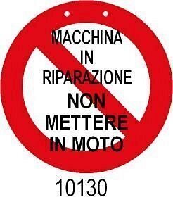 Macchina in riparazione non mettere in moto - A - PVC Rigido - 160mm - Conf 10 pz