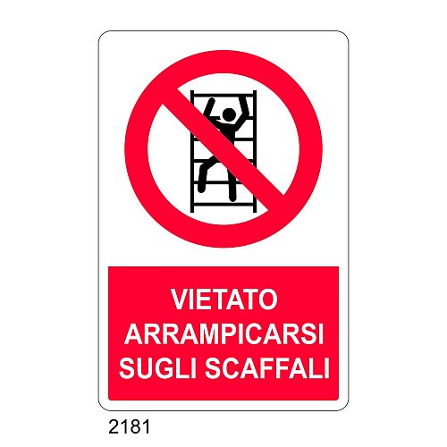 Vietato arrampicarsi sugli scaffali - C - Alluminio 330x500 mm