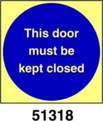 This door  must be kept closed - questa porta deve rimanere chiusa - A - ADL 100x100 mm