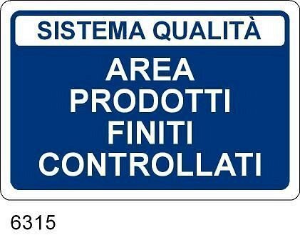Area prodotti finiti controllati - C - Alluminio - 700x500 mm