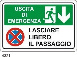 Uscita di emergenza lasciare libero il passaggio