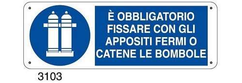 E' obbligatorio fissare con gli appositi fermi o catene le bombole - A - Alluminio 350x125 mm - Conf 10 pz.