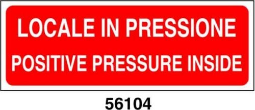 Positive pressure inside - Locale in pressione - A - AD 350x125 mm