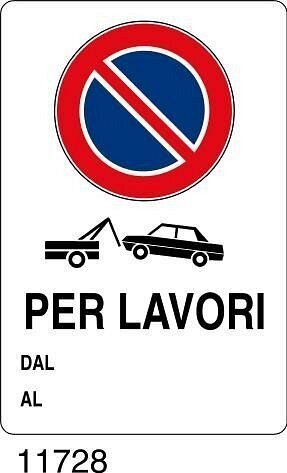 Divieto di sosta per lavori dal al