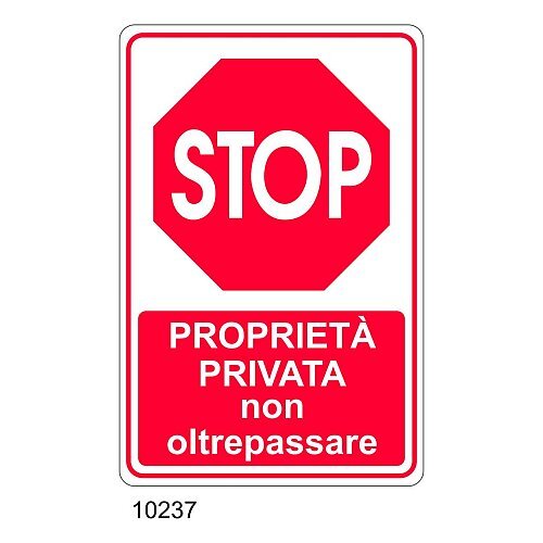 Cartello Proprietà Privata non oltrepassare