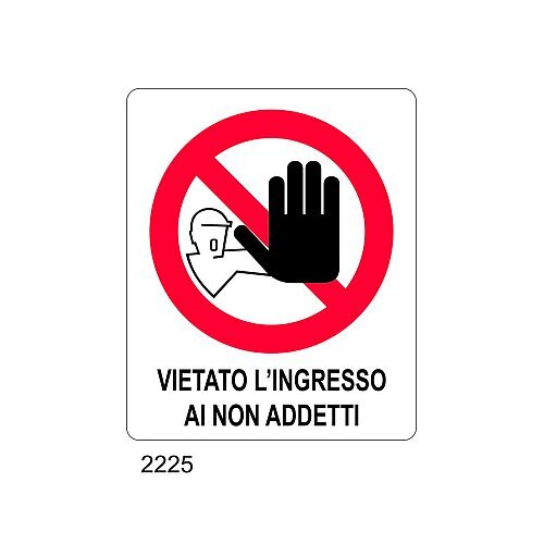 Vietato l'ingresso ai non addetti