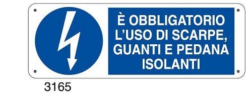 E' obbligatorio l'uso di scarpe,guanti e pedana isolanti - C - Alluminio 330x500 mm