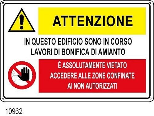 Attenzione lavori di bonifica - A - Alluminio - 330x500 mm.