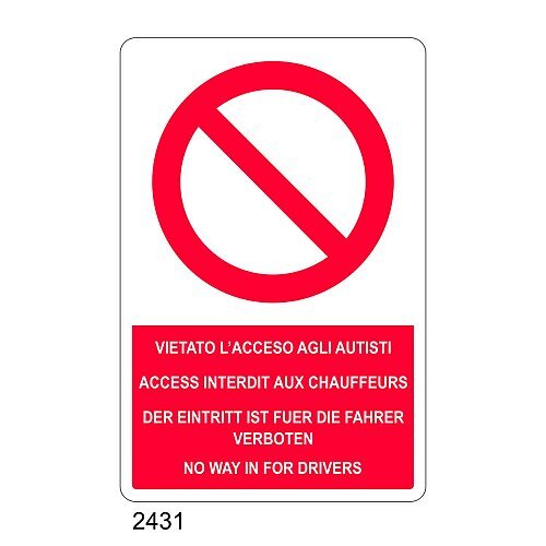 Vietato l'accesso agli autisti - C - Alluminio 330x500 mm - Conf 10 pz.