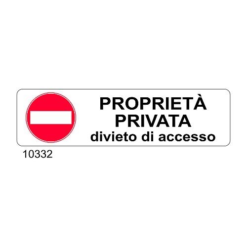 Cartello Proprietà privata divieto di accesso