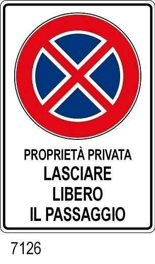 Proprietà privata lasciare libero il passaggio - C - Alluminio Rifrang. - 600x900 mm