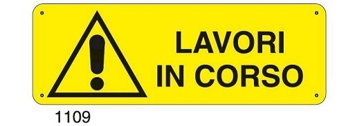 Lavori in corso - A - PVC adesivo 350x125 mm - Conf 10 pz.