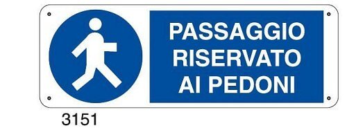 Passaggio riservato ai pedoni - C - Alluminio 330x500 mm