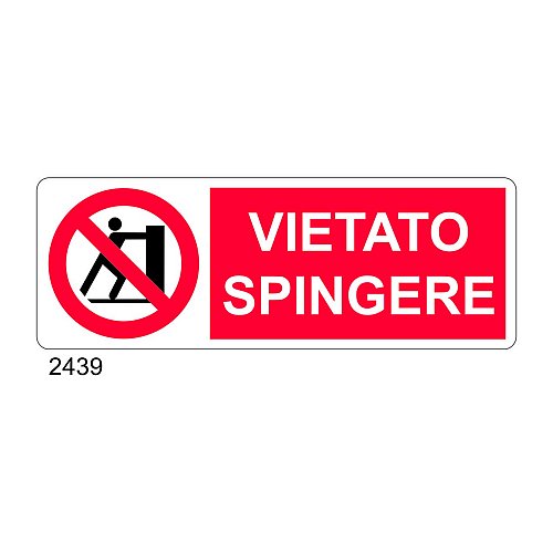 Vietato spingere - C - Alluminio 330x500 mm - Conf 10 pz.