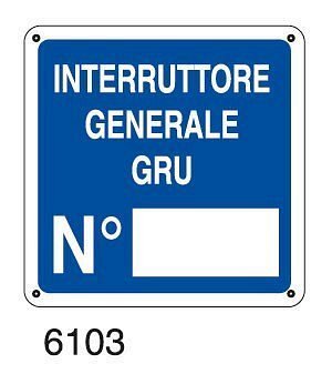 Interruttore generale gru numero - B - Alluminio 160x160 mm
