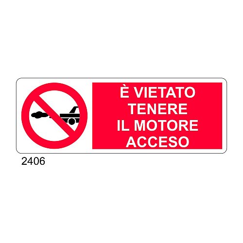 E' vietato tenere il motore acceso - C - Alluminio 330x500 mm - Conf 10 pz.